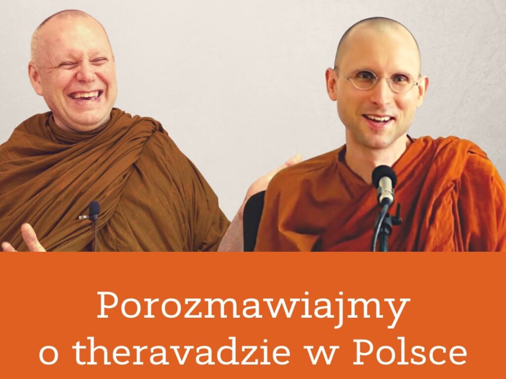 Read more about the article Spotkanie w mniejszym gronie z Ajahnem Brahmalim i Bhante Bodhidhaja 24.06 w Krakowie, godz. 8.00 – zapisy zamknięte