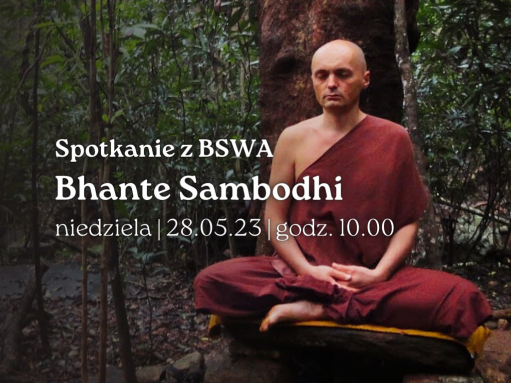 Read more about the article Spotkanie z Bhante Sambodhi